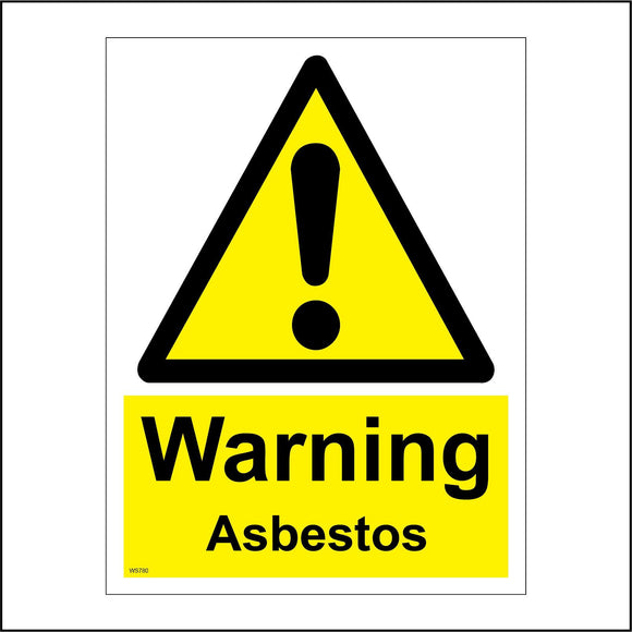 WS780 Warning Asbestos Sign with Triangle Exclamation Mark