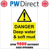 WT250 Danger Deep Water Soft Mud Sign