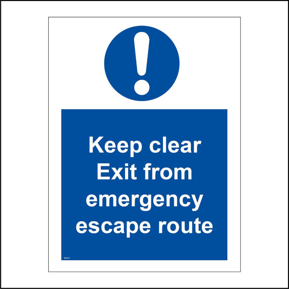 MA104 Keep Clear Exit From Emergency Escape Route Sign with Exclamation Mark