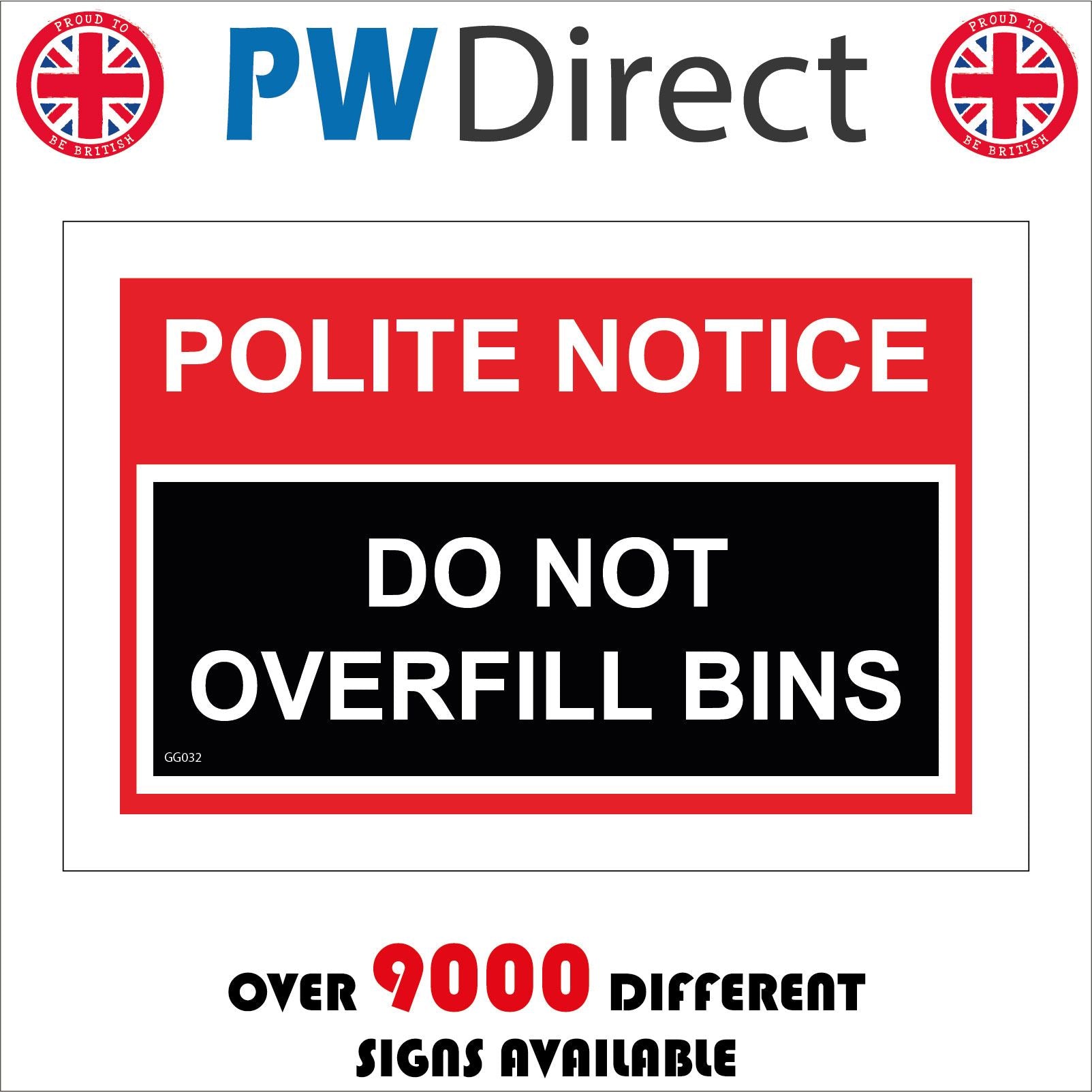 Polite Notice Do Not Overfill Bins – PWDirect