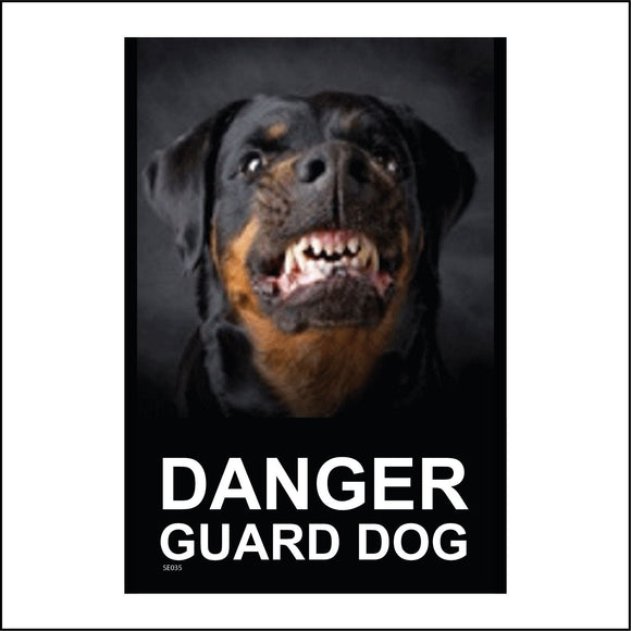 SE035 Danger Guard Dog Sign with Dog