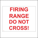 PR479 Firing Range Do Not Cross White Red