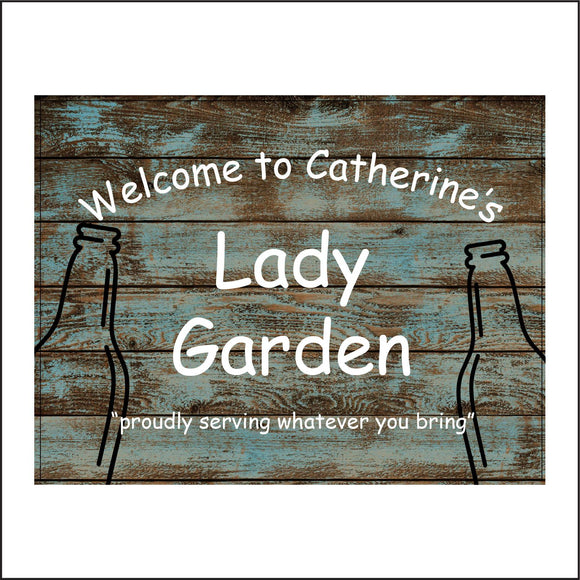 CM182 Welcome To Shirley's Lady Garden Sign with Bottles