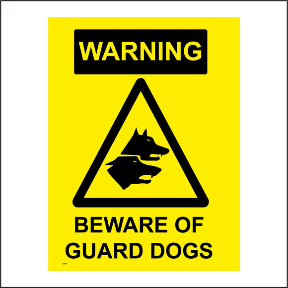SE004 Warning Beware Of Guard Dogs Sign with Triangle Dog