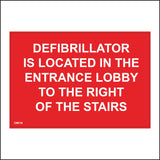 CM218 Defibrillator Is Located Custom Personalise Choice Sign