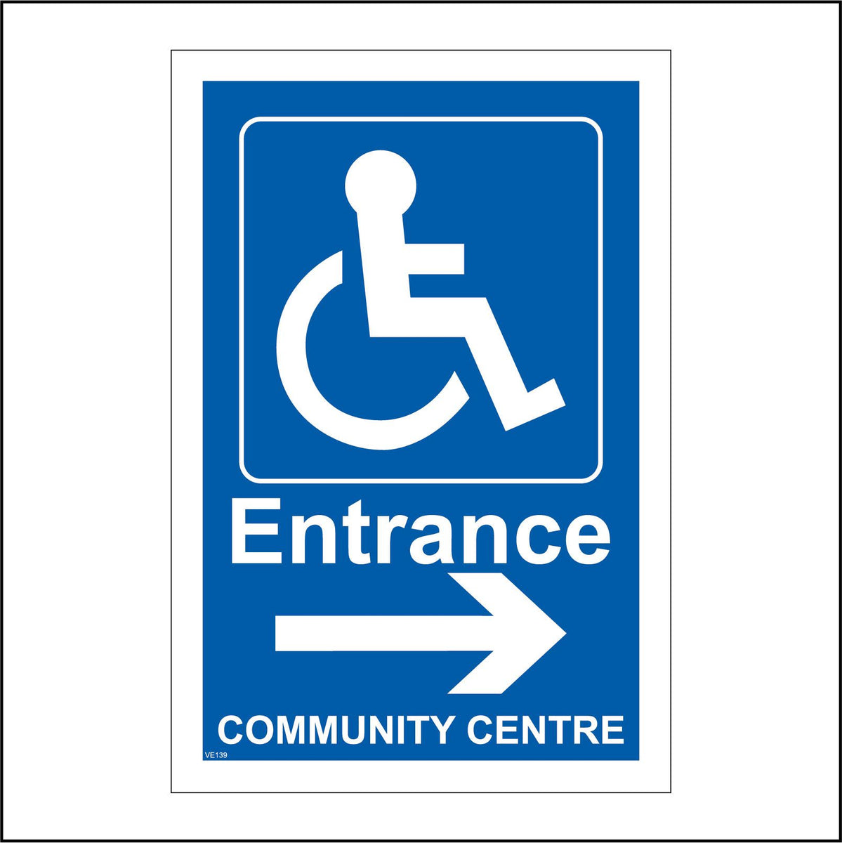 Disabled Entrance Right Community Centre Sign with Wheelchair Arrow ...