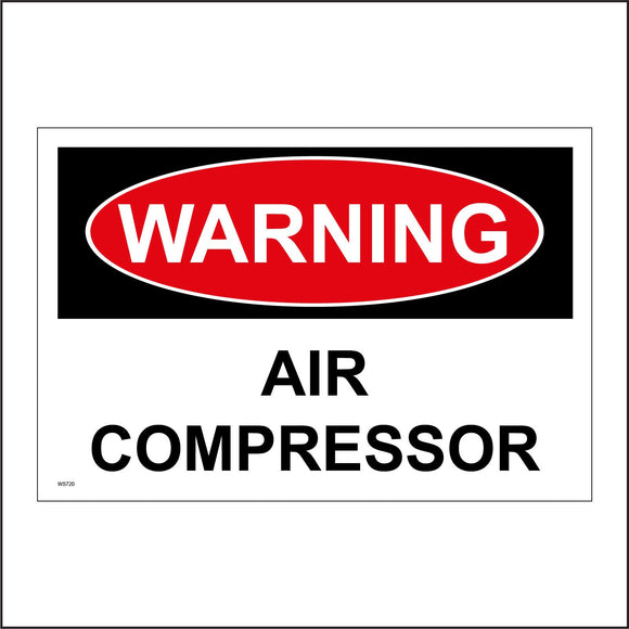 WS720 Warning Air Compressor Sign with Square