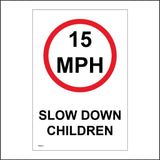 TR211 15 Mph Slow Down Children Sign with Circle