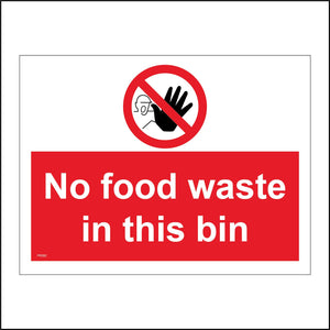 PR282 No Food Waste In This Bin Sign with Circle Hand Red Line