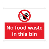 PR282 No Food Waste In This Bin Sign with Circle Hand Red Line