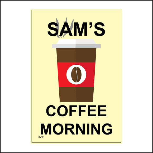 CM101 Coffee Morning Sign with Coffee Mug