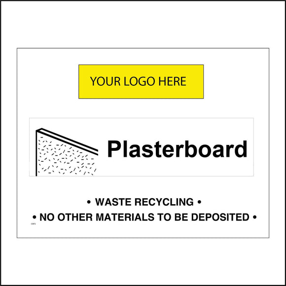 CS472 Plasterboard Recycling Waste Recycle Your Logo