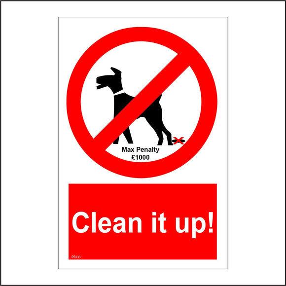 PR233 Clean It Up Sign with Circle Dog