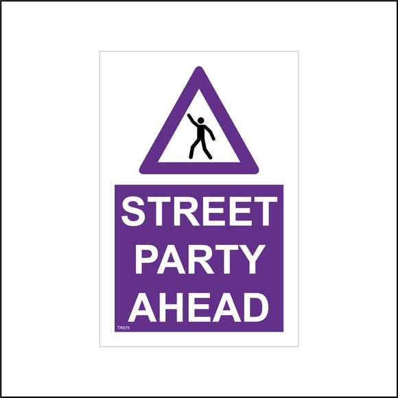 TR575 Street Party Ahead