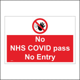 PR449 No NHS Covid Pass No Entry Vaccine Injection