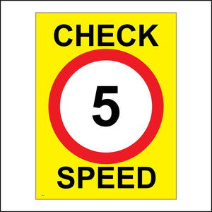 TR013 Check Speed 5 Miles Per Hour Sign with Circle