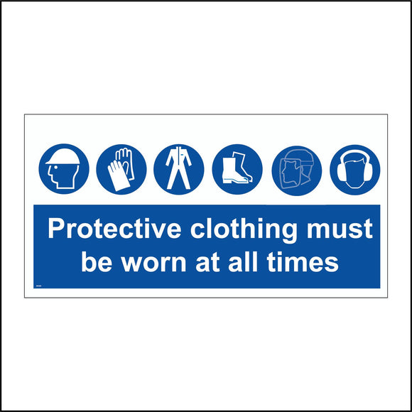 MA296 Protective Clothing Must Be Worn At All Times Sign with Gloves Apron Mask