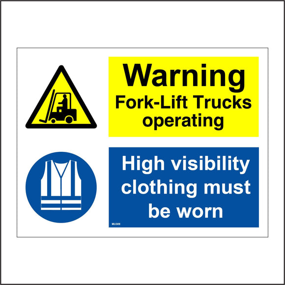 MU309 Warning Fork Lift Trucks Operating High Visibility