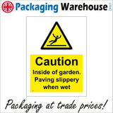 WT192 Caution Inside Of Garden Paving Slippery Wet Fall Trip
