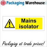 WT005 Mains Isolator Sign with Exclamation Mark