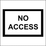 CS315 No Access Sign