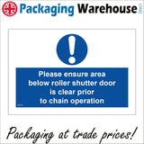 MA759 Please Ensure Area Below Roller Shutter Door Is Clear Prior To Chain Operation Sign with Circle Exclamation Mark