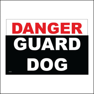 SE026 Danger Guard Dog Sign