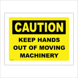 WT167 Caution Keep Hands Out Of Moving Machinery Guard Fingers