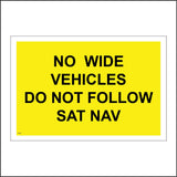 VE239 No Wide Vehicles Do Not Follow Sat Nav