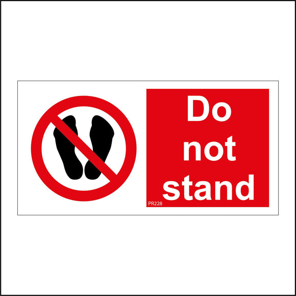 PR228 Do Not Stand Sign with Circle Feet