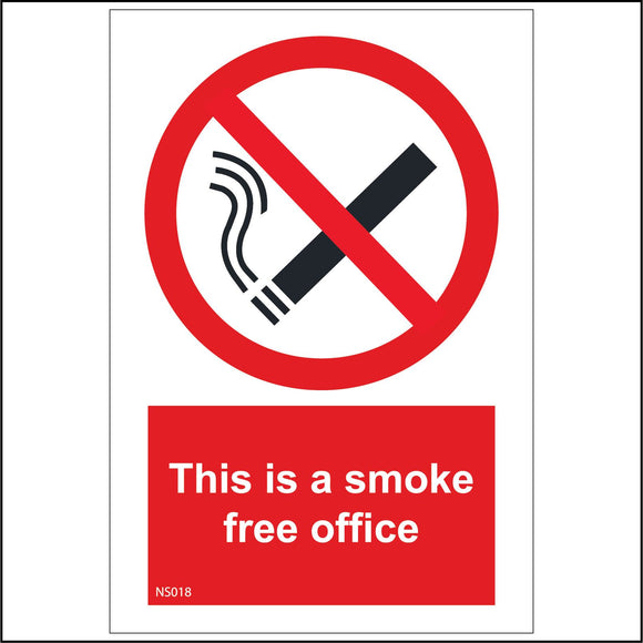 NS018 This Is A Smoke Free Office Sign with Cigarette