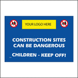 CS487 Construction Sites Dangerous Keep Children Off Out Your Logo Name