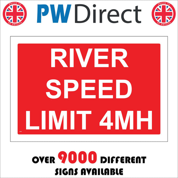 TR364 River Speed Limit 4MH Sign