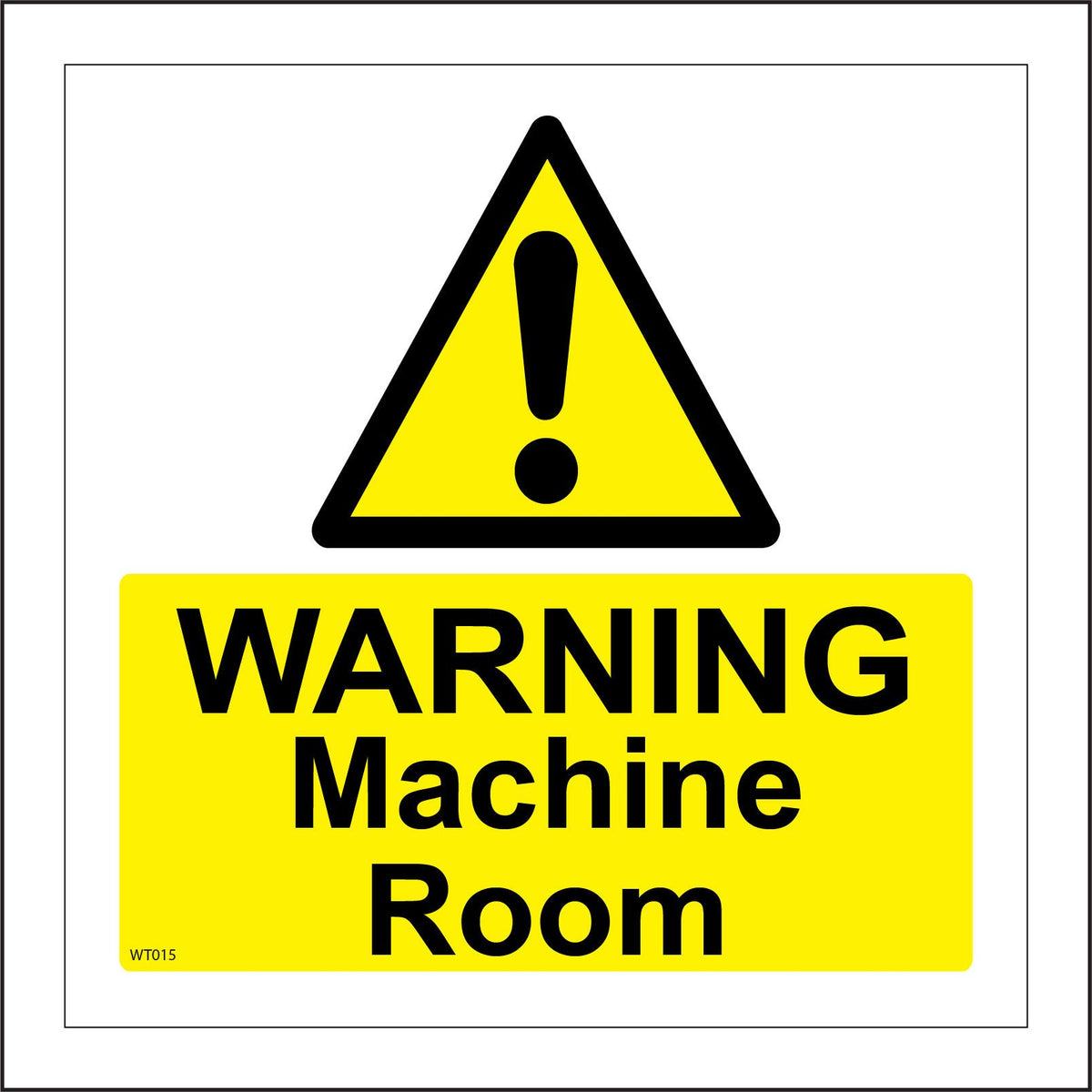 Warning Machine Room Sign with Exclamation Mark – PWDirect
