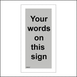 CM367 Your Words On This Sign Grey Black Name Text Choice Personalise