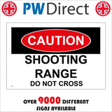 PR483 Caution Shooting Range Do Not Cross