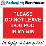 GE885 Please Do Not Leave Dog Poo In My Bin