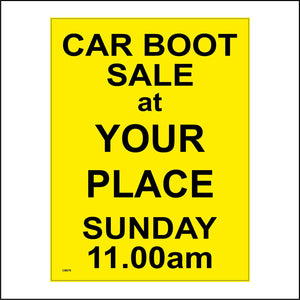 CM079 Car Boot Sale At   Sunday 11.00 A.M. Sign