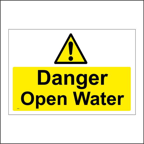 WS879 Danger Open Water Sign with Triangle Exclamation Mark