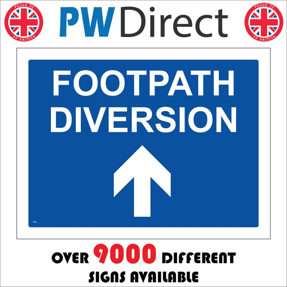 TR260 Footpath Diversion Ahead Arrow Sign with Ahead Arrow