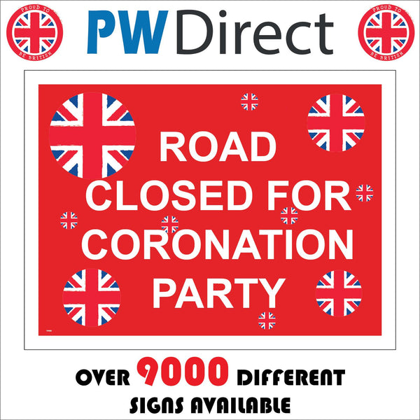 TR665 Road Closed For Coronation Party