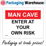 HU134 Man Cave Enter At Your Own Risk Sign