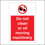 PR086 Do Not Clean Or Oil Moving Machinery Sign with Cicle Cogs Turning Hand