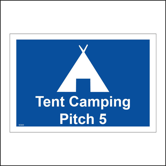 VE409 Tent Camping Pitch 5 Five Campsite Holiday Break Vacation