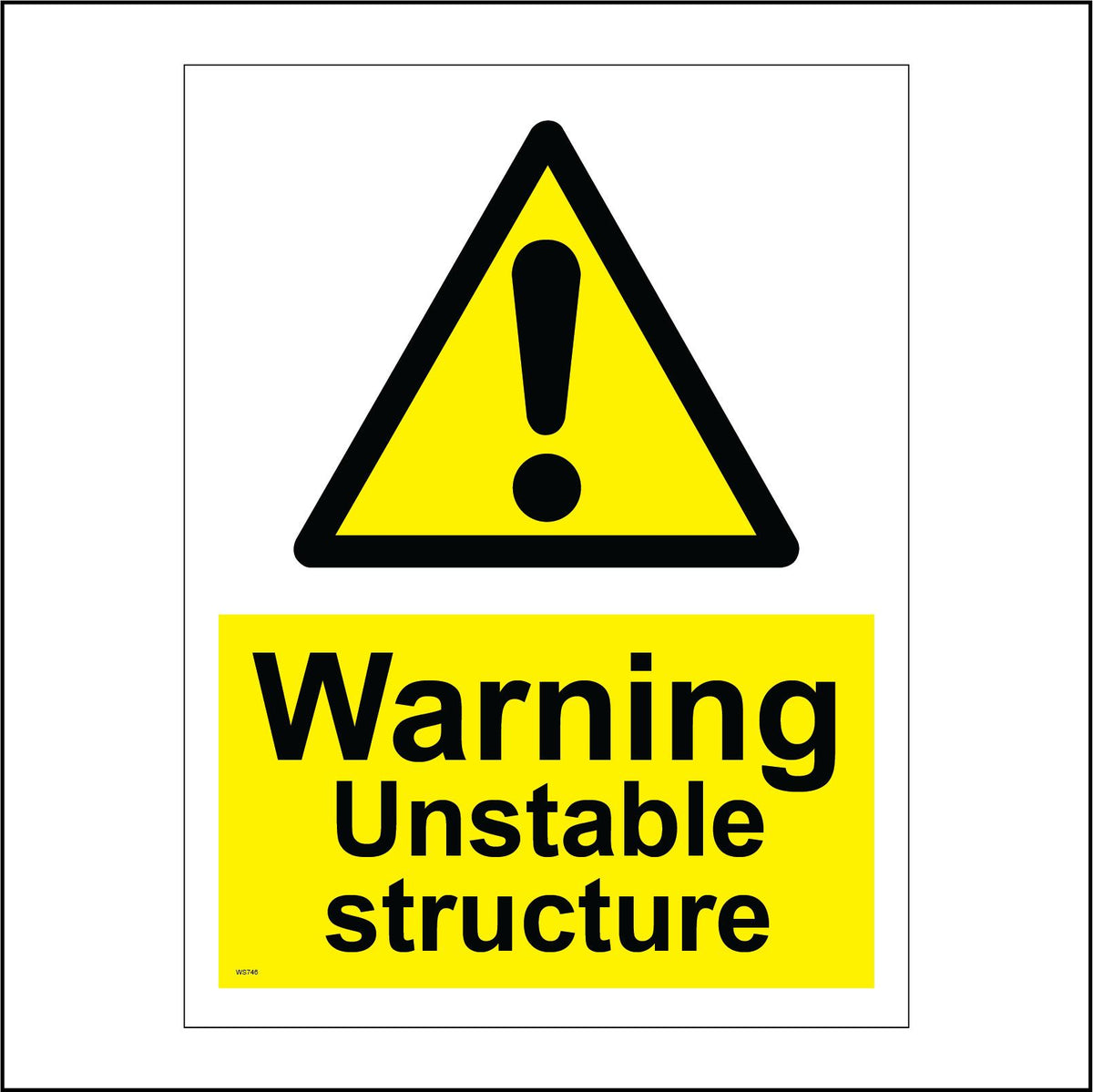 WS746 Warning Unstable Structure Sign with Triangle Exclamation Mark ...