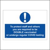 MA813 To Protect Staff Others Vaccinated Regular Testing