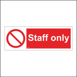 PR381 Staff Only No Entry Private Limited Access