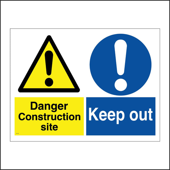 MU138 Danger Construction Site Keep Out Sign with Exclamation Mark