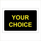 CC521 Your Choice Words Black Yellow Design Create Custom