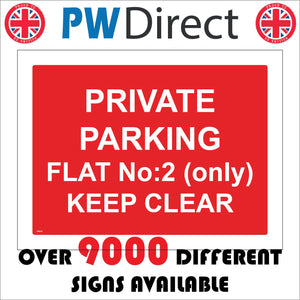 CM224 Private Parking Flat No Keep Clear Customise Personalise Sign